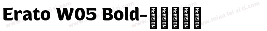 Erato W05 Bold字体转换